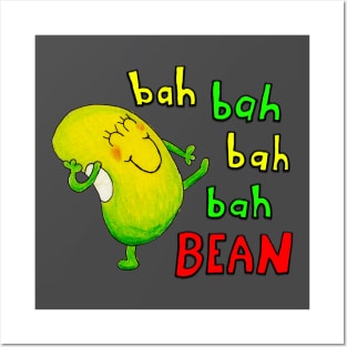 Just Bean Happy - Bah Bah Bah Bean Posters and Art